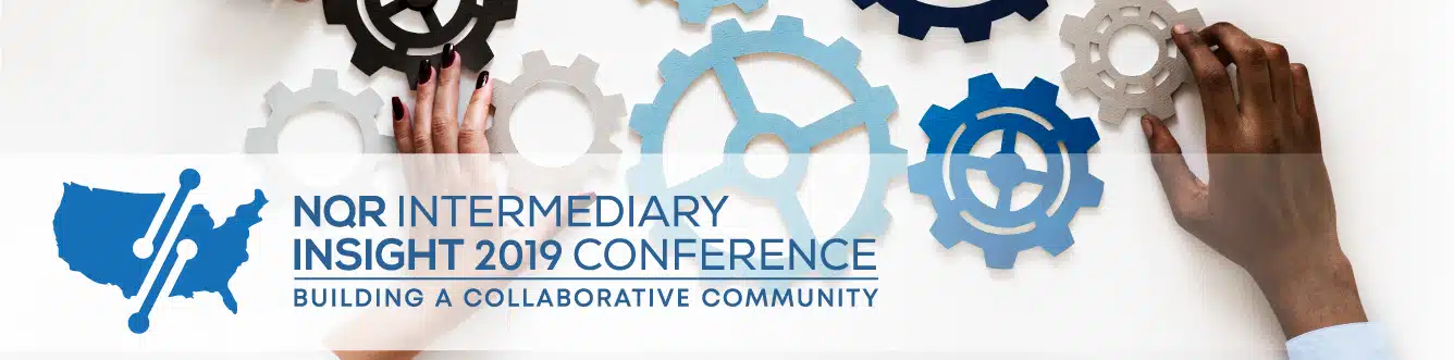 NQR's 2019 Intermediary Oversight Conference